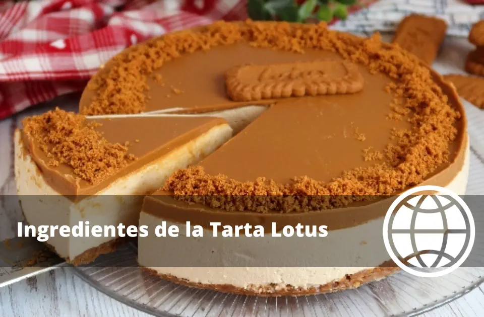 Ingredientes de la Tarta Lotus