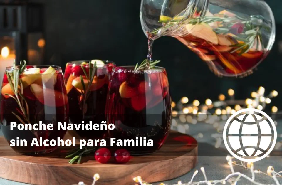 Ponche Navideño sin Alcohol para Familia Especias y Presentación