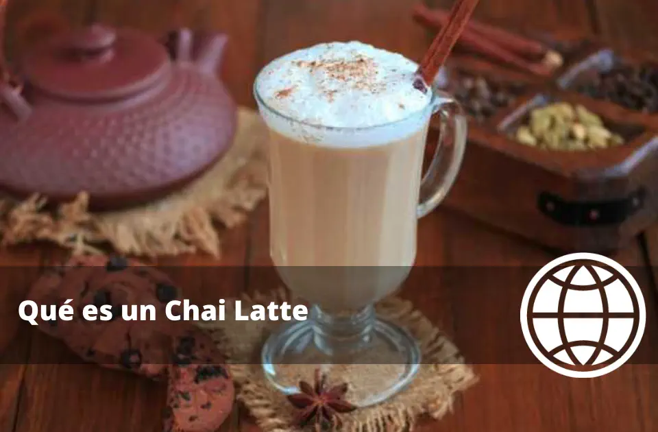 Qué es un Chai Latte