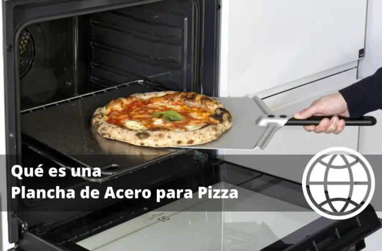 Qué es una Plancha de Acero para Pizza