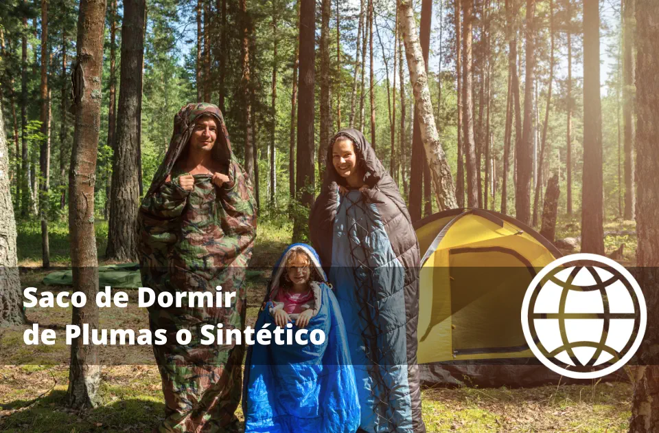 Saco de Dormir de Plumas o Sintético Cuál Abriga Más