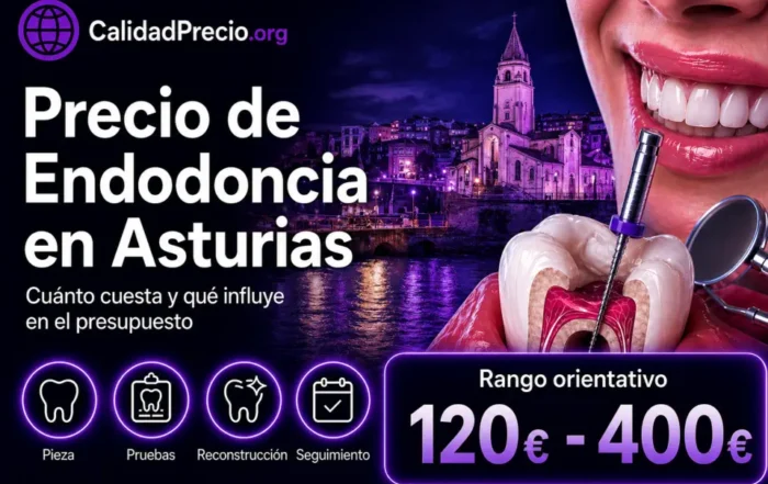 Precio de Endodoncia en Asturias