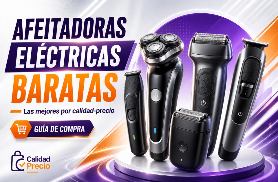 Afeitadoras eléctricas baratas: mejores opciones con buena relación calidad-precio