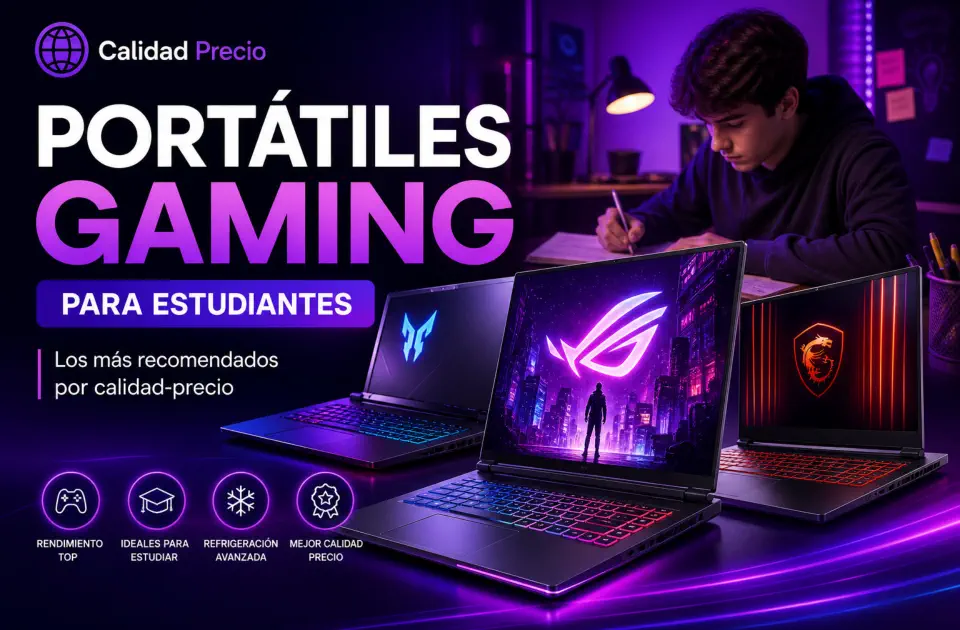Portátiles gaming para estudiantes: los más recomendados por calidad-precio