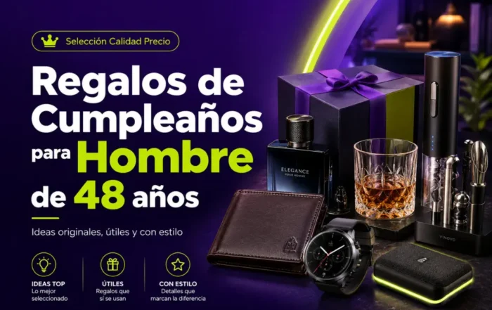 Regalos de cumpleaños para hombre de 48 años: guía de compra útil y original