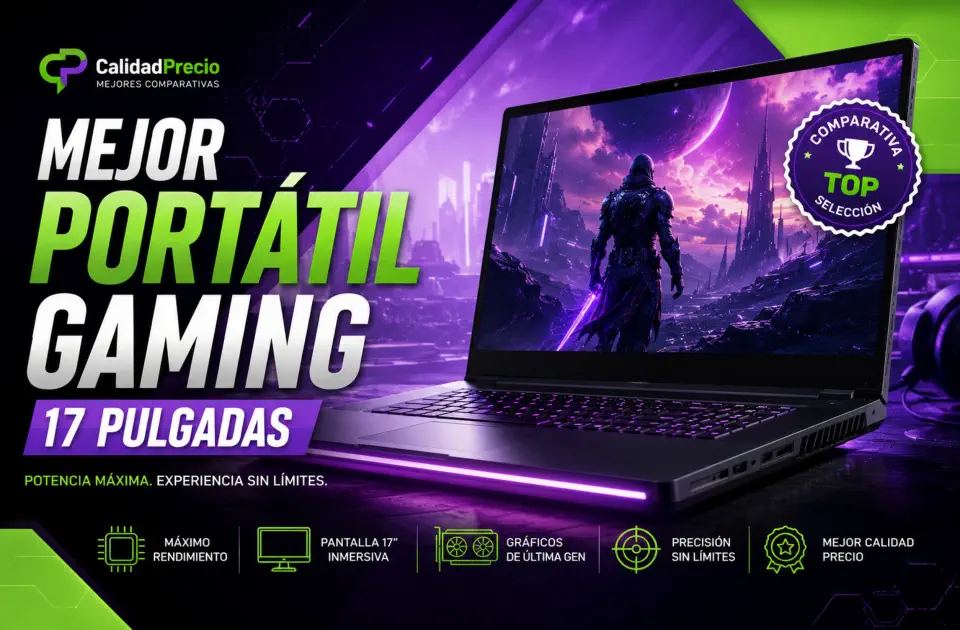 Mejor portátil gaming 17 pulgadas: guía CalidadPrecio para acertar