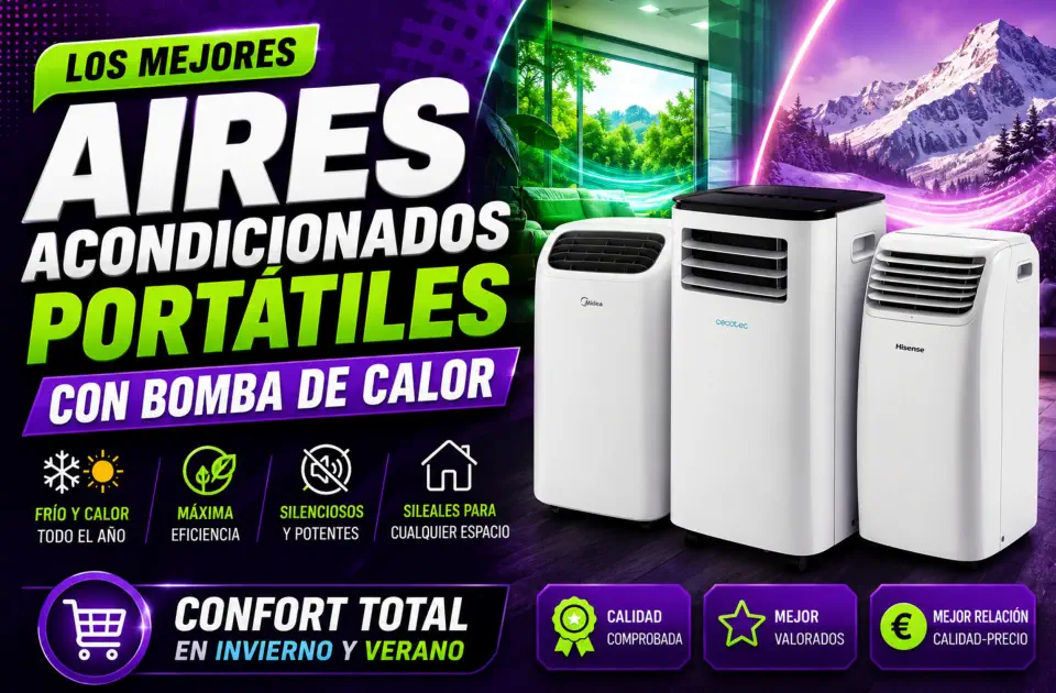 Mejores aires acondicionados portátiles con bomba de calor