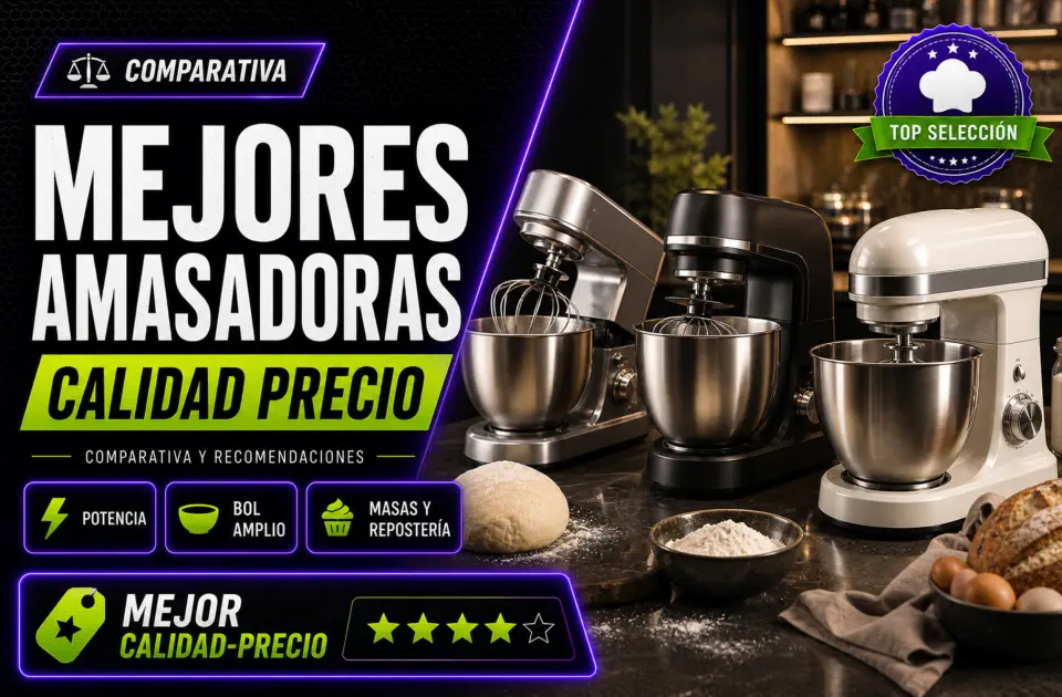 Mejores amasadoras calidad precio: guía premium para repostería y pan casero