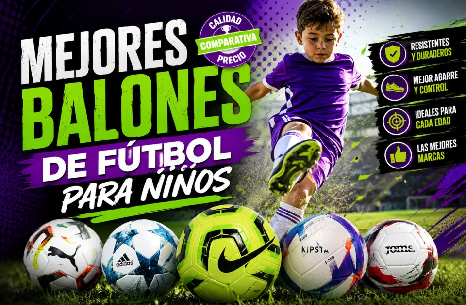 Mejores balones de fútbol para niños: guía de compra por edad, talla y uso