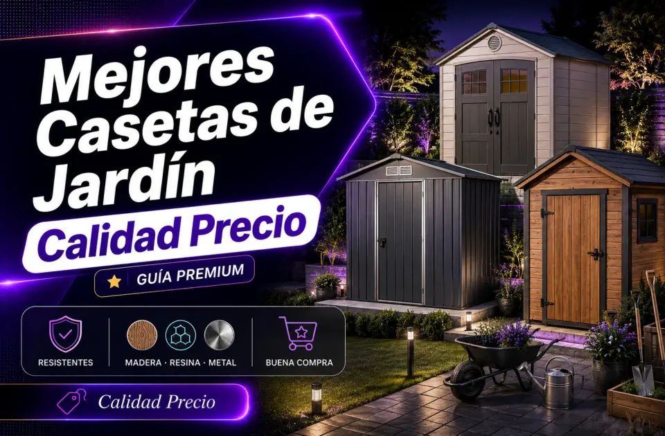 Mejores casetas de jardín calidad precio: guía premium para ordenar tu exterior