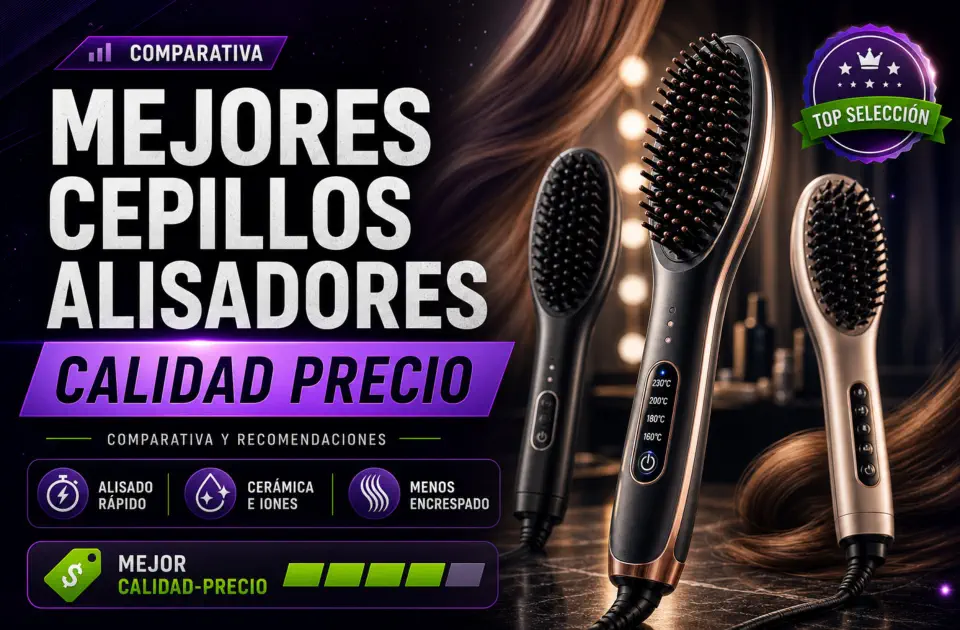 Mejores cepillos alisadores calidad precio: guía de compra con modelos recomendados