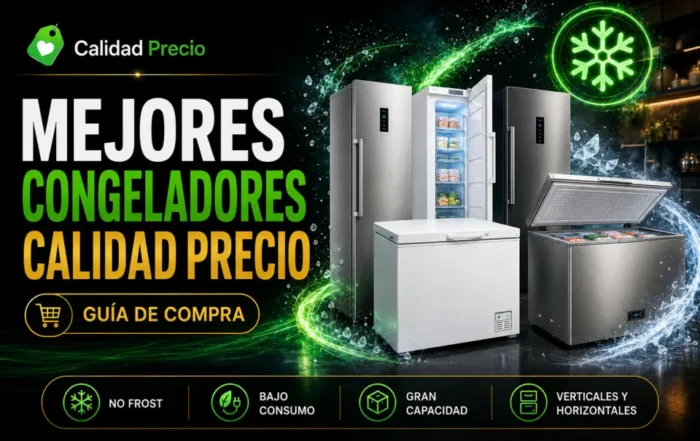 Mejores congeladores calidad precio