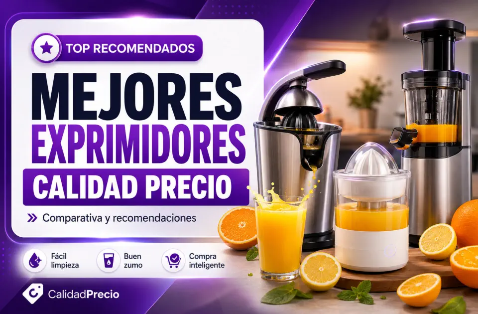Mejores exprimidores calidad precio: comparativa y recomendaciones