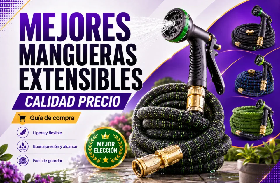 Mejores mangueras extensibles: guía premium para jardín, terraza y limpieza exterior