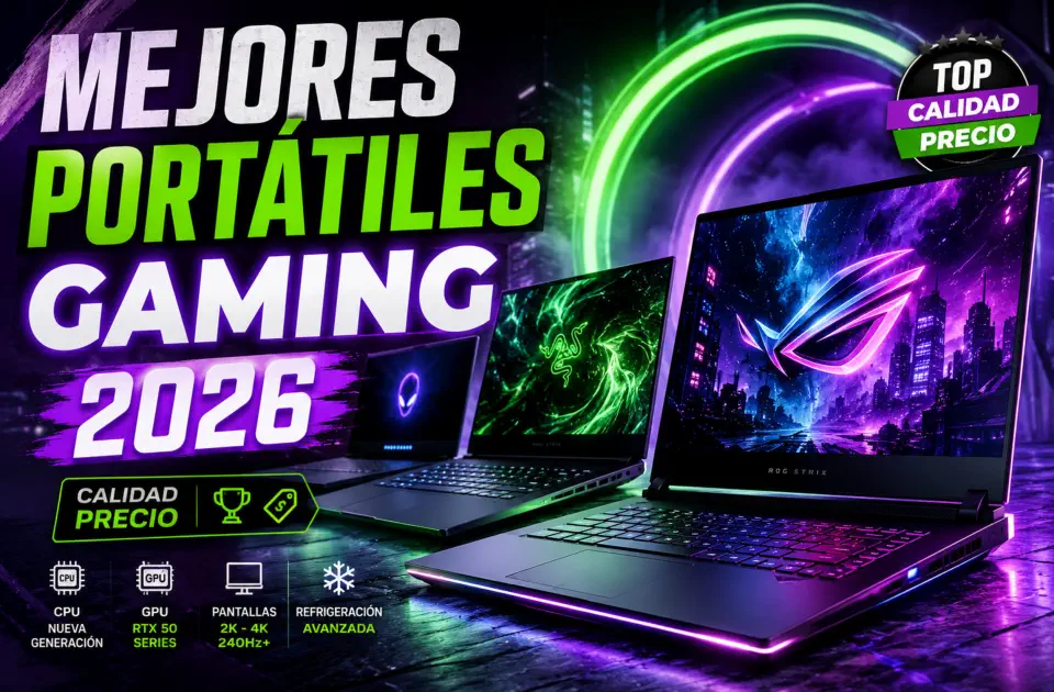 Mejores portatiles gaming 2026: guía CalidadPrecio para comprar con criterio