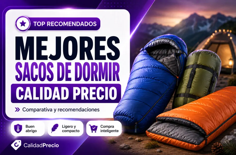 Mejores sacos de dormir calidad precio