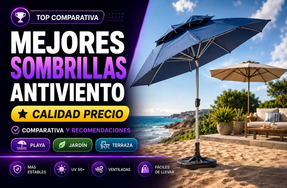 Mejores sombrillas antiviento: guía calidad-precio para playa, jardín y terraza
