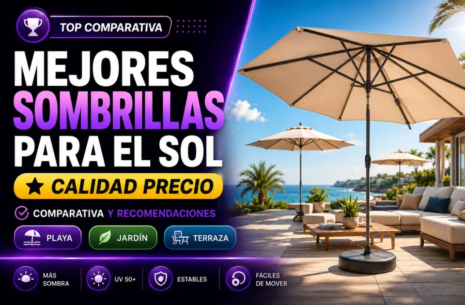 Mejores sombrillas para el sol: guía calidad-precio para playa, jardín y terraza