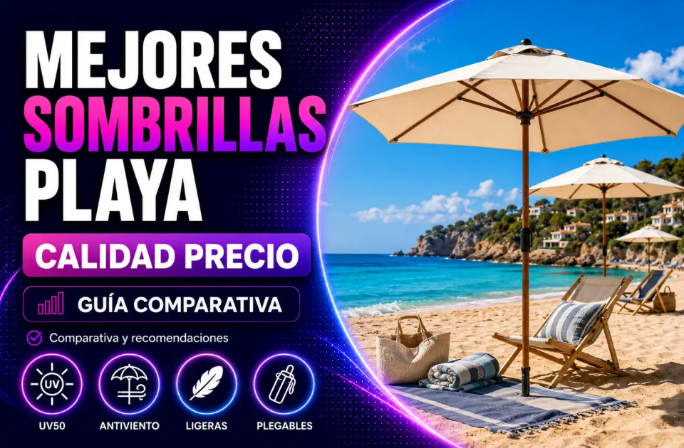 Mejores sombrillas playa: guía calidad-precio para elegir bien