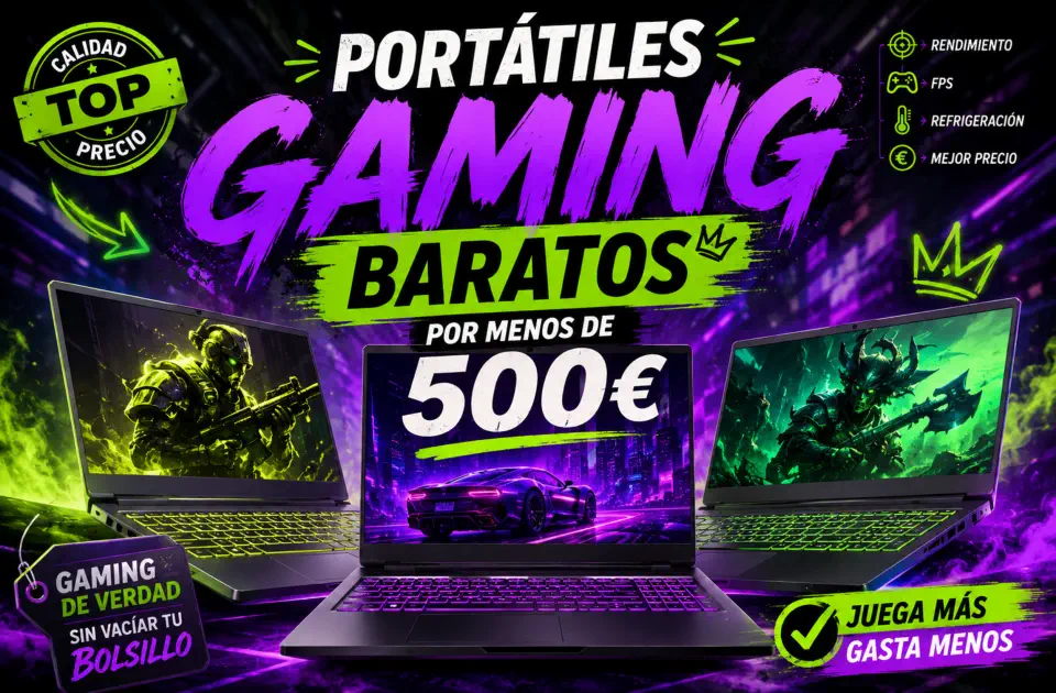 Portátiles gaming baratos menos de 500 euros