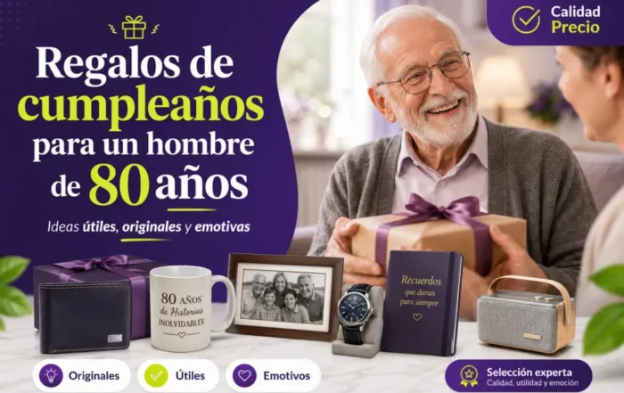 Regalos de cumpleaños para un hombre de 80 años: ideas útiles, emotivas y con compra inteligente