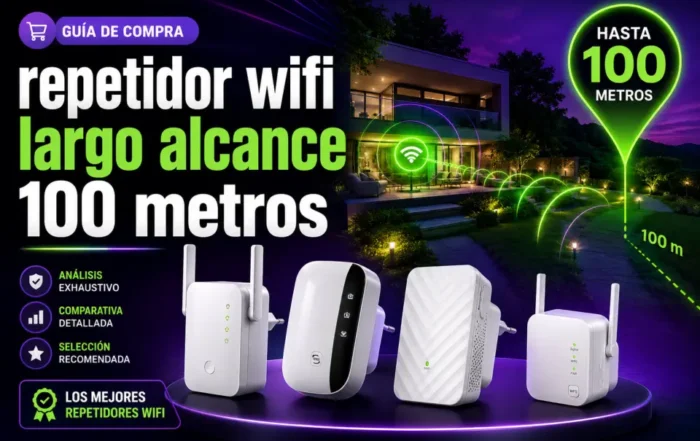 Repetidor wifi largo alcance 100 metros: mejores modelos para llevar señal a toda la casa